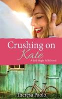 Crushing on Kate