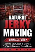Natural Jerky Making Business Startup