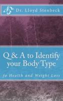 Q & A to Identify Your Body Type