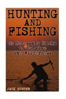 Hunting and Fishing