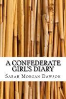 A Confederate Girl's Diary