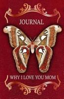 Why I Love You Mom Journal