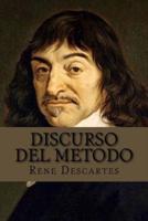 Discurso Del Metodo (Spanish Edition)