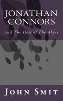 Jonathan Connors and The Host of The Abyss