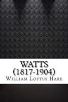 Watts (1817-1904)