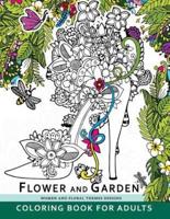 Flower and Garden Coloring Book For Adults