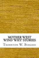 Mother West Wind 'Why' Stories