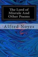 The Lord of Misrule And Other Poems