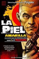 La Piel Amarilla IV