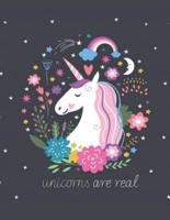 Unicorns Are Real (Journal, Diary, Notebook for Unicorn Lover)