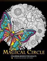 Magical Circle Coloring Books for Adults