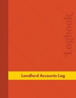 Landlord Accounts Log (Logbook, Journal - 126 Pages, 8.5 X 11 Inches)