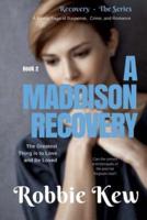 A Maddison Recovery