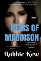 Heirs of Maddison