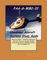 Remote Pilot - Small Unmanned Aircraft Systems Study Guide
