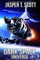 Dark Space Universe (Book 1)