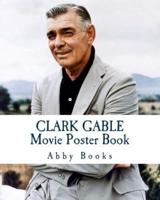 Clark Gable Movie Poster Book