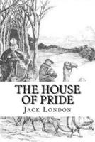 The House of Pride