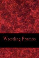 Wrestling Promos