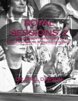 Royal Sessions 2