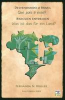 Desvendando O Brasil/ Brasilien Entdecken
