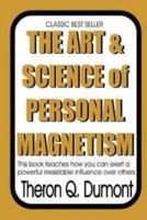 Art and Science of Personal Magnetism