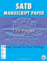 SATB Manuscript Paper