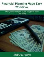 Financial Planning Made Easy - Workbook