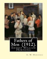 Fathers of Men (1912). By