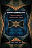 Mirrors and Mazes