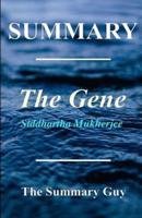 Summary - The Gene