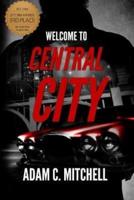 Welcome To Central City