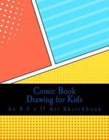 Comic Book Drawing for Kids
