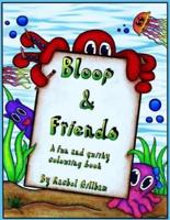 Bloop and Friends Colouring Book