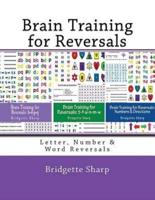 Brain Training for Reversals