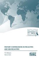 MILITARY CONTINGENCIES in MEGACITIES and SUB-MEGACITIES