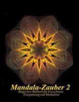 Mandala-Zauber 2