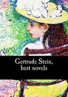 Gertrude Stein, Best Novels