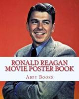 Ronald Reagan Movie Poster Book
