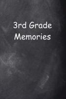 Third Grade Memories 3rd Grade Three Chalkboard Design