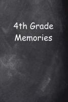 Fourth Grade 4th Grade Four Memories Chalkboard Design