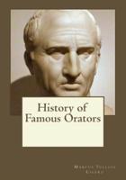 History of Famous Orators