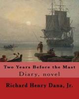Two Years Before the Mast By