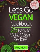 Lets Go Vegan Cookbook