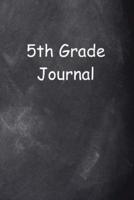 Fifth Grade Journal 5th Grade Five Chalkboard Design