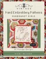 Vintage Hand Embroidery Patterns Sunbonnet Girls