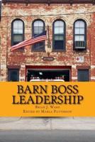 Barn Boss Leadership