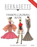 BERNADETTE Fashion Coloring Book Vol. 6