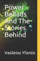 Power Ballads And The Stories Behind