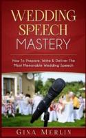 Wedding Speech Mastery